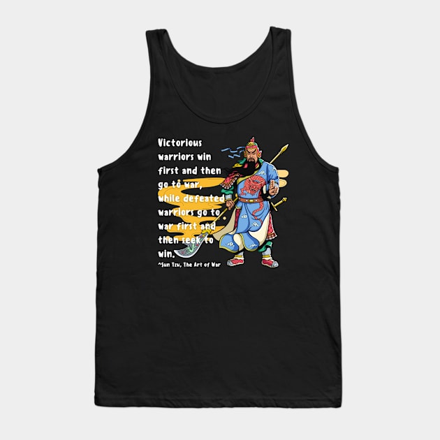 Designs for Warriors - Sun Tzu - Victorious Warriors Tank Top by Underthespell